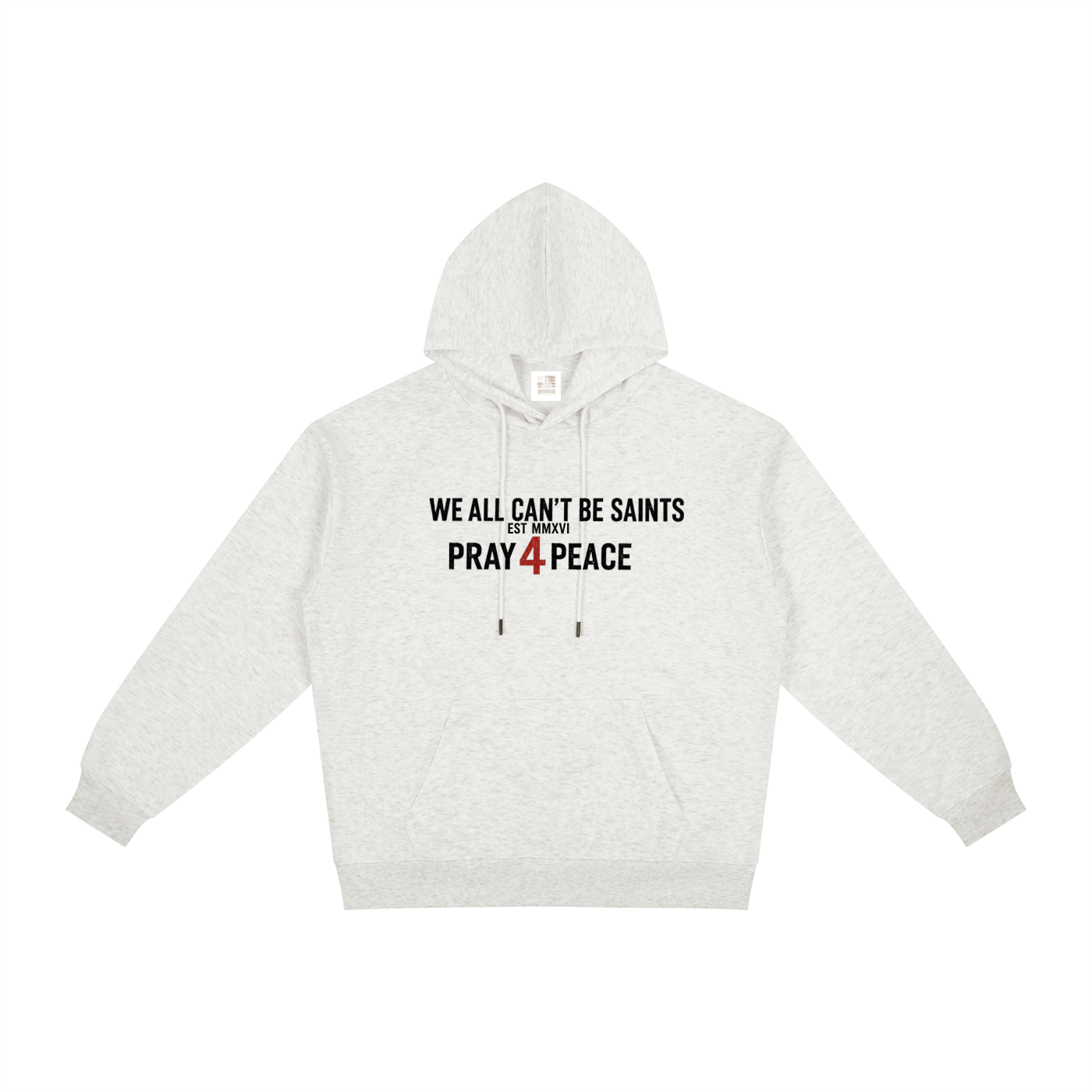 We all can’t be saints Hoodie