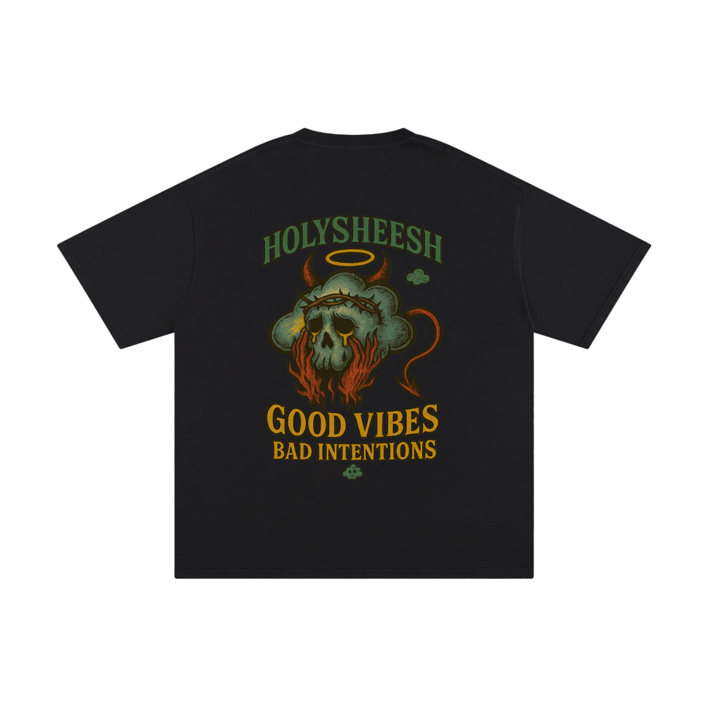 Holy sheesh good vibes bad intentions T-shirt