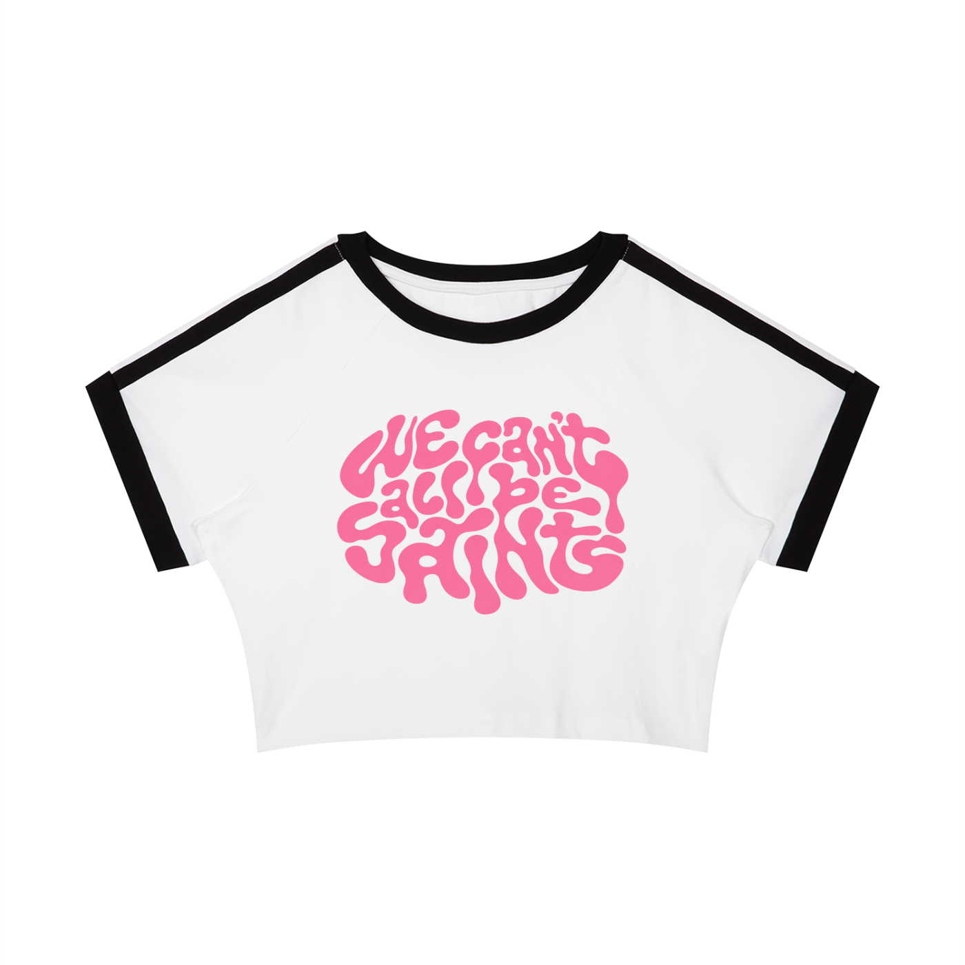 Pink We all camt be saints Meltmark Crop T-Shirt