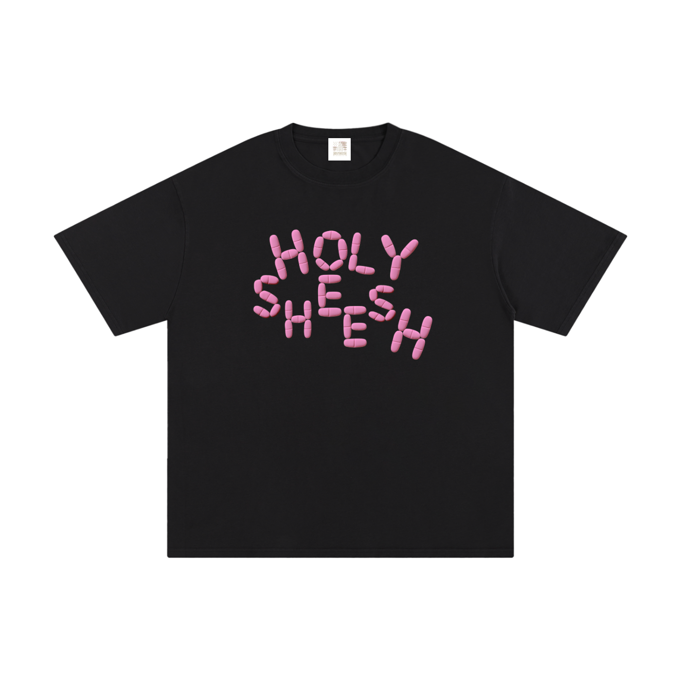 Holysheesh pink pills T-shirt